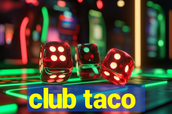 club taco